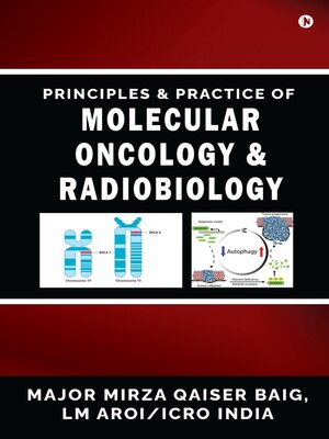 cover image of Principles and Practice of  Molecular Oncology and Radiobiology